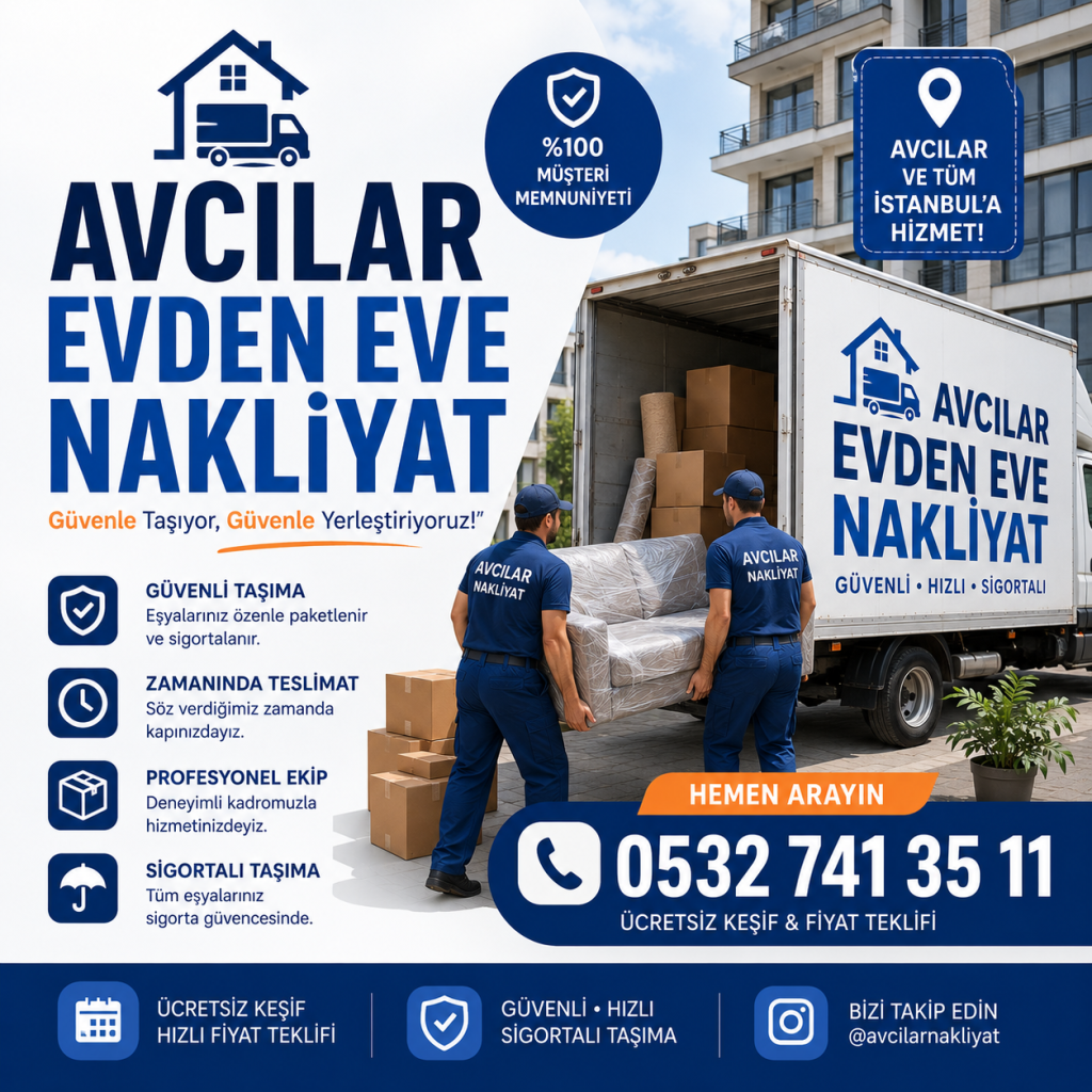 Avcılar Evden Eve Nakliyat