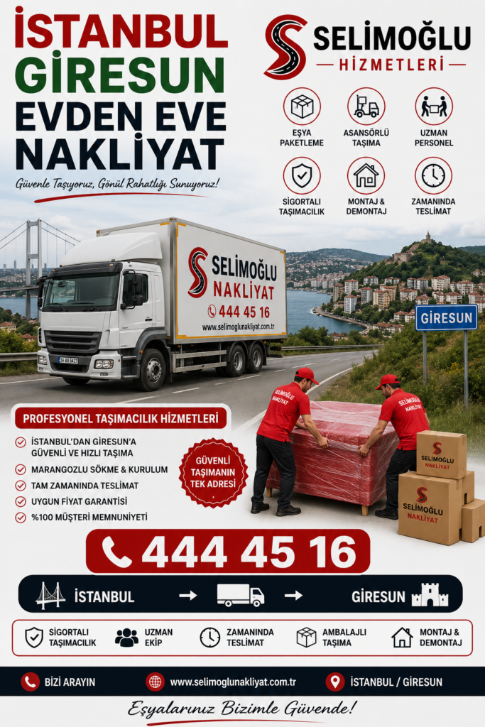 İstanbul Giresun Evden Eve Nakliyat