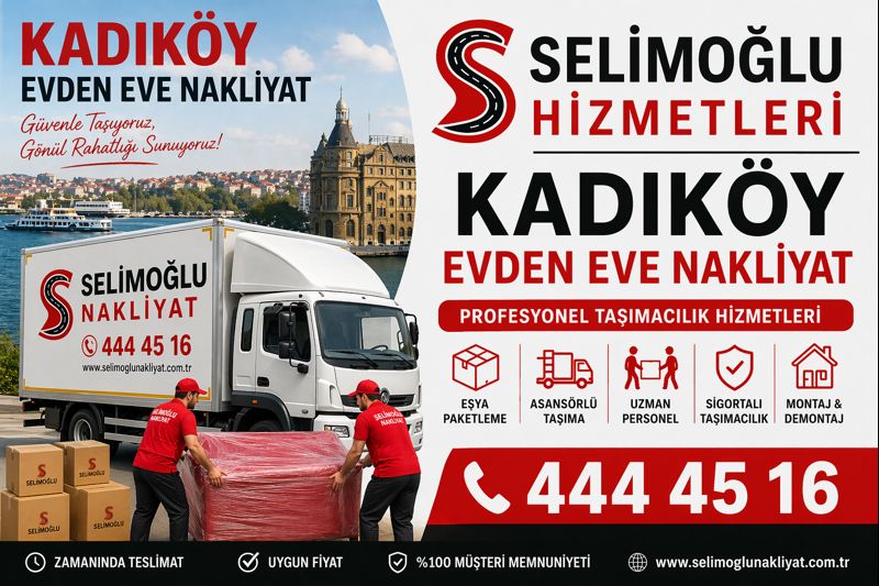 Kadıköy Evden Eve Nakliyat