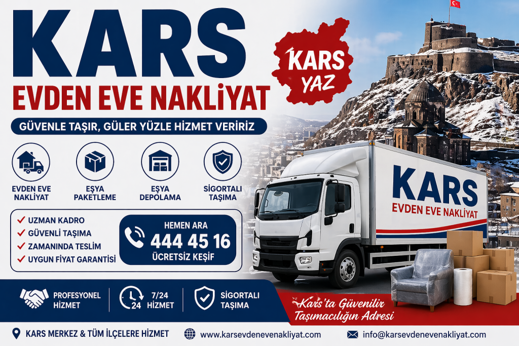 Kars Şehirlerarası Evden Eve Nakliyat