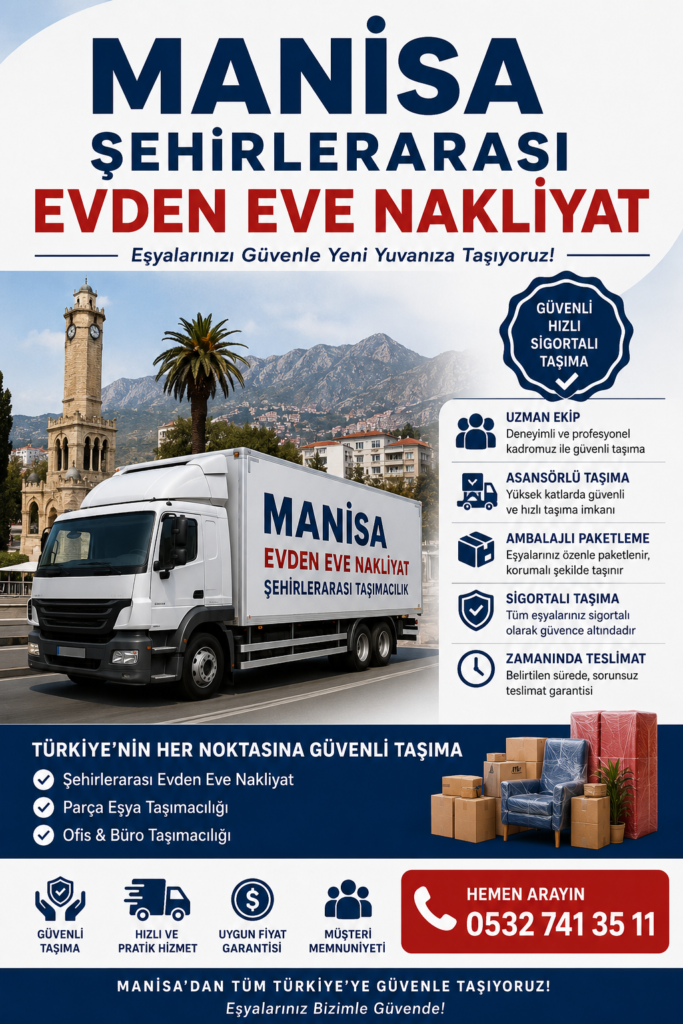 Manisa Şehirlerarası Evden Eve Nakliyat