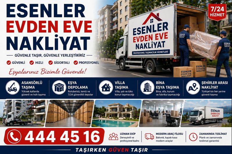 Esenler Evden Eve Nakliyat