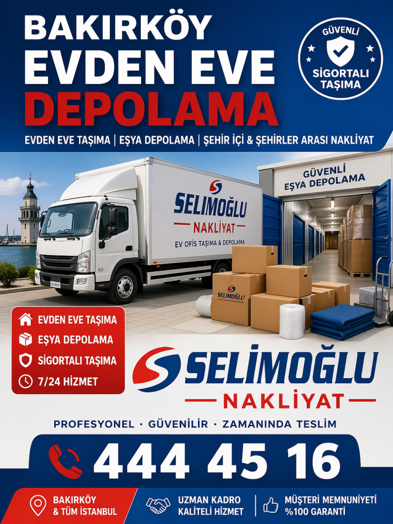 Bakırköy Evden Eve Depolama