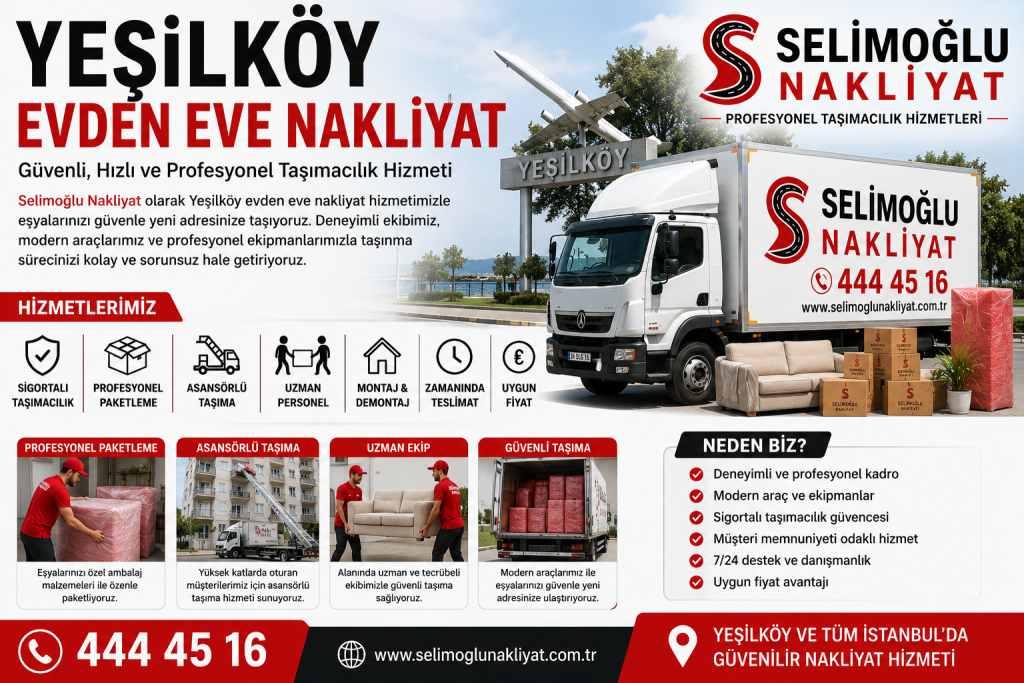 Yeşilköy Evden Eve Nakliyat