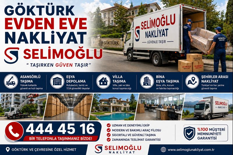 Göktürk Evden Eve Nakliyat