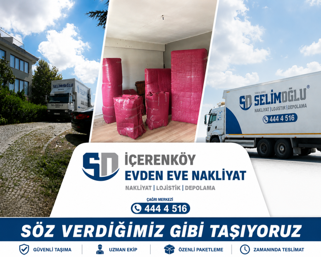 İçerenköy Evden Eve Nakliyat