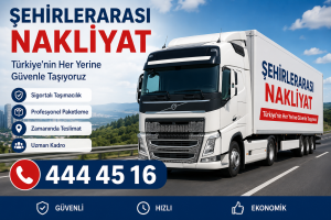İstanbul’dan Türkiye’nin Her Yerine Şehirlerarası Nakliyat