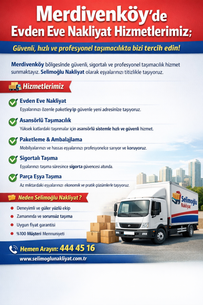 Merdivenkoy Evden Eve Nakliyat Hizmetlerimiz