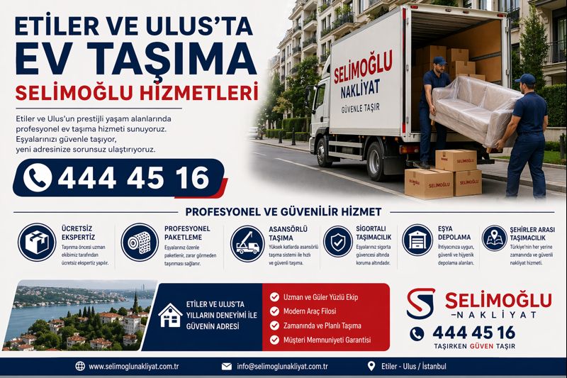 ETILER VE ULUSTA EV TASIMA