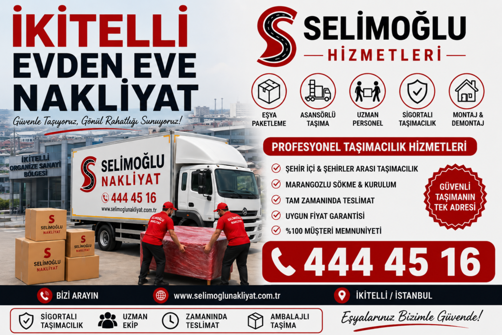 IKITELLI EVDEN EVE NAKLIYAT IKITELLI EVDEN EVE NAKLIYAT