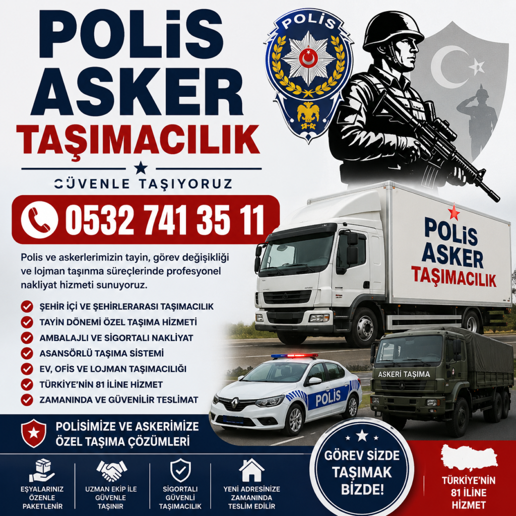 POLİS VE ASKER TAŞIMACILIĞI